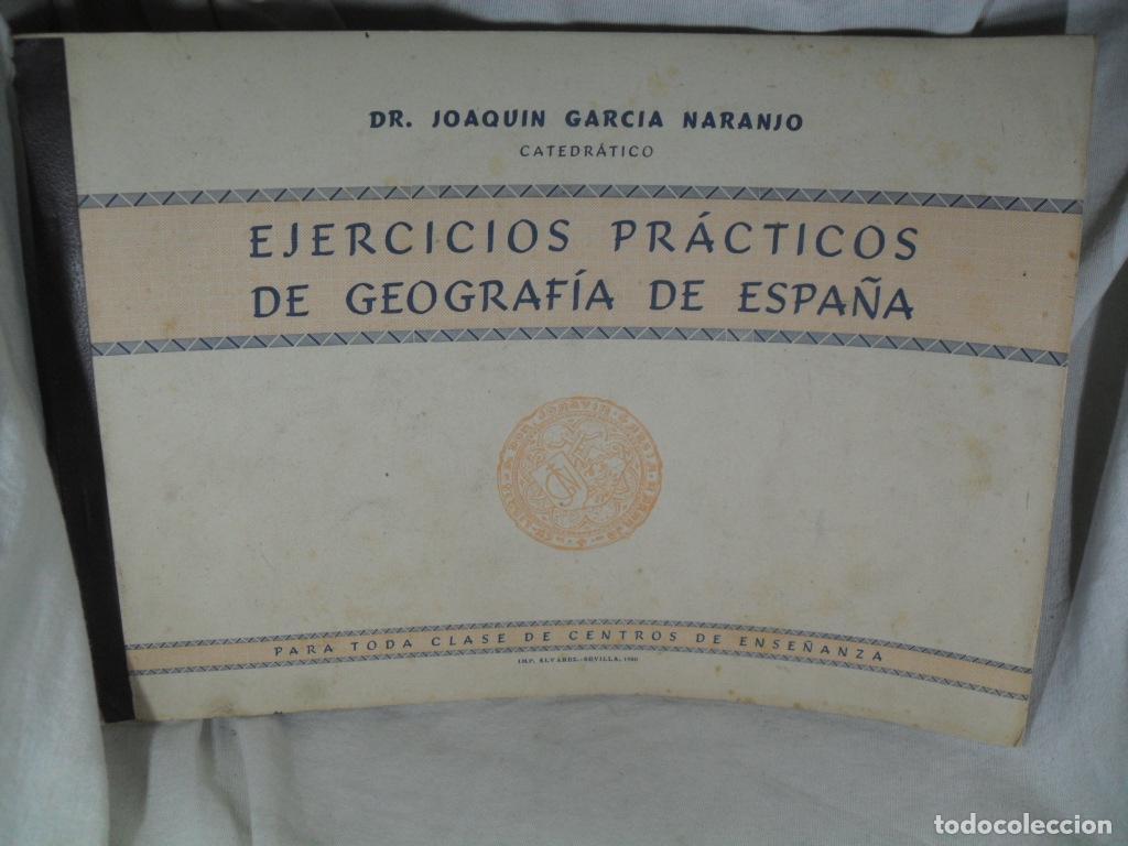Libros: EJERCICIOS PRACTICOS DE GEOGRAFIA DE ESPA&Ntilde;A - JOAQUIN GARCIA NARANJO