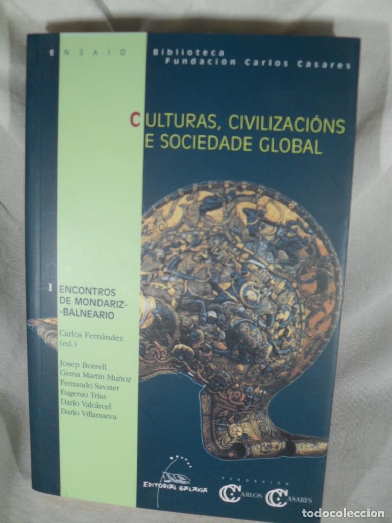 Libros: CULTURAS CIVILIZACIONS E SOCIEDADE GLOBAL - VARIOS