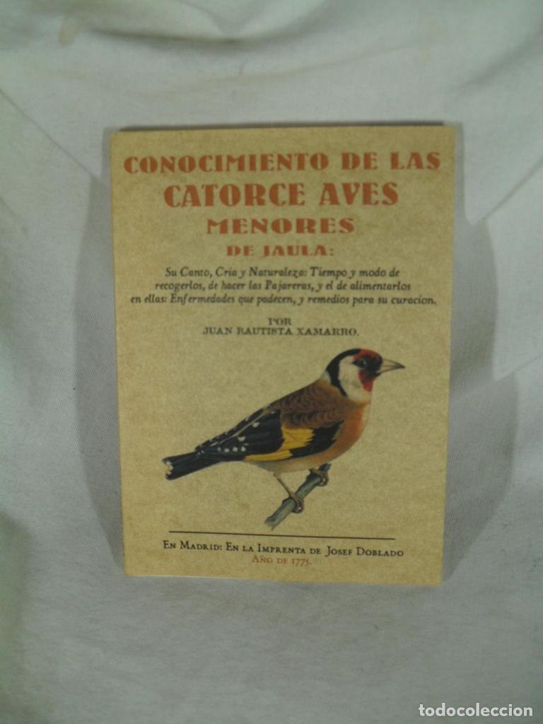 Libros: CONOCIMIENTOS DE LAS CATORCE AVES MENORES DE JAULA - JUAN BAUTISTA XAMARRO