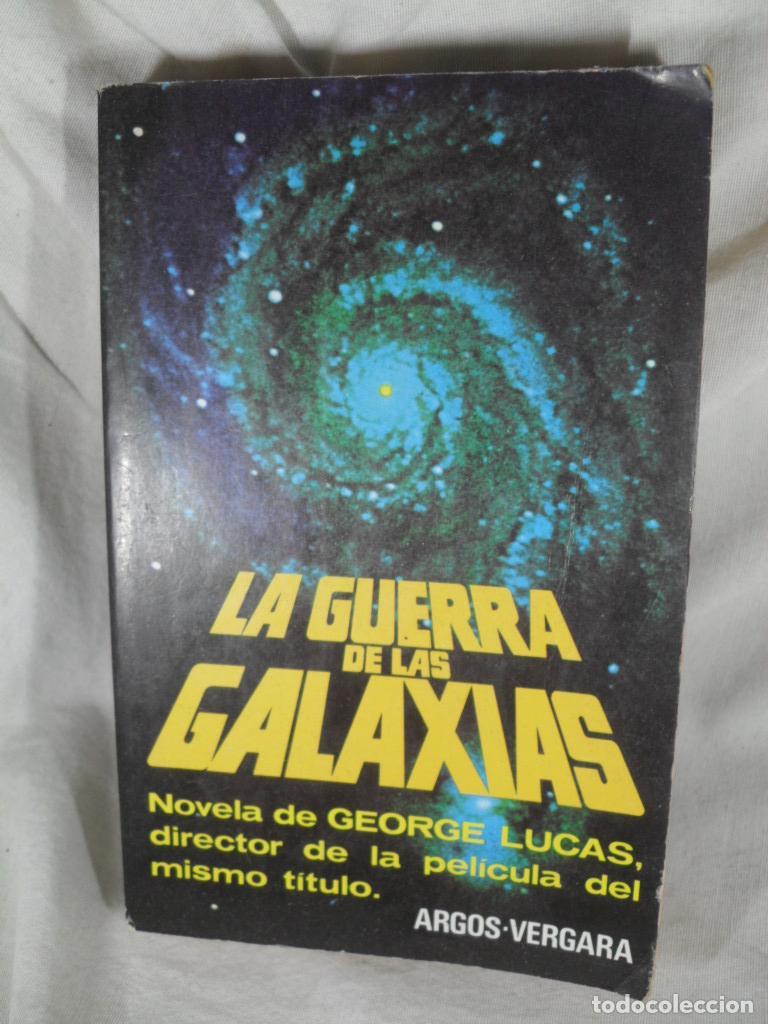 Libros: LA GUERRA DE LAS GALAXIAS - GEORGE LUCAS - Foto 1