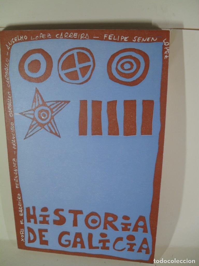 Libros: HISTORIA DE GALICIA - BARREIRO - CARBALLO - LOPEZ - SENEN