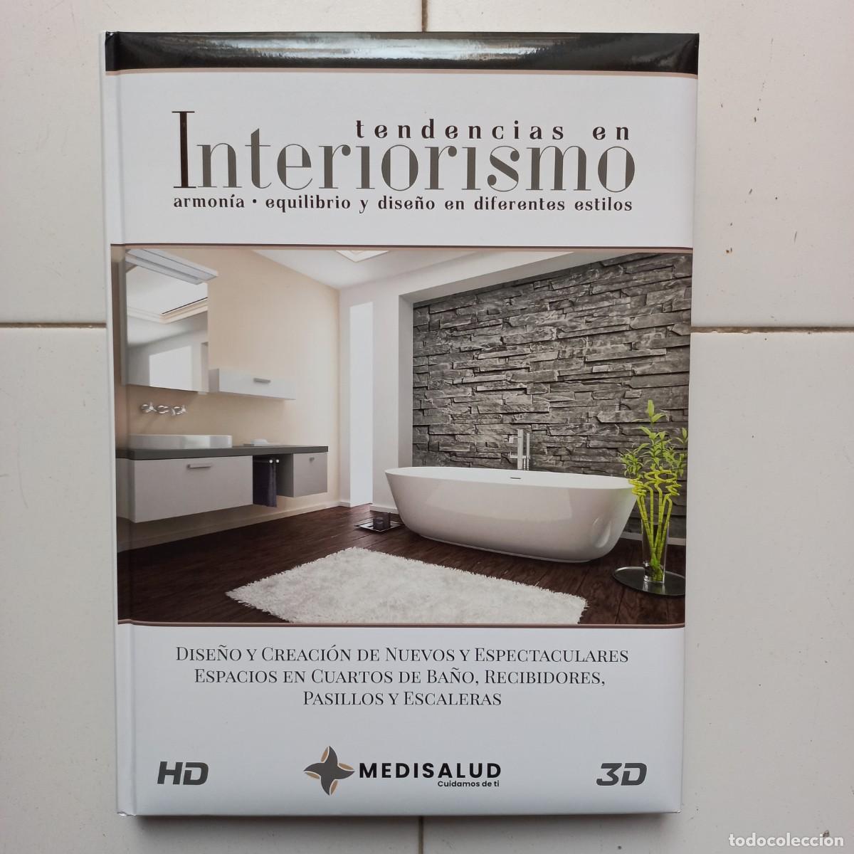 Libros: Tendencias en interiorismo. Cuartos de ba&ntilde;o. Recibidores. Pasillos y escaleras