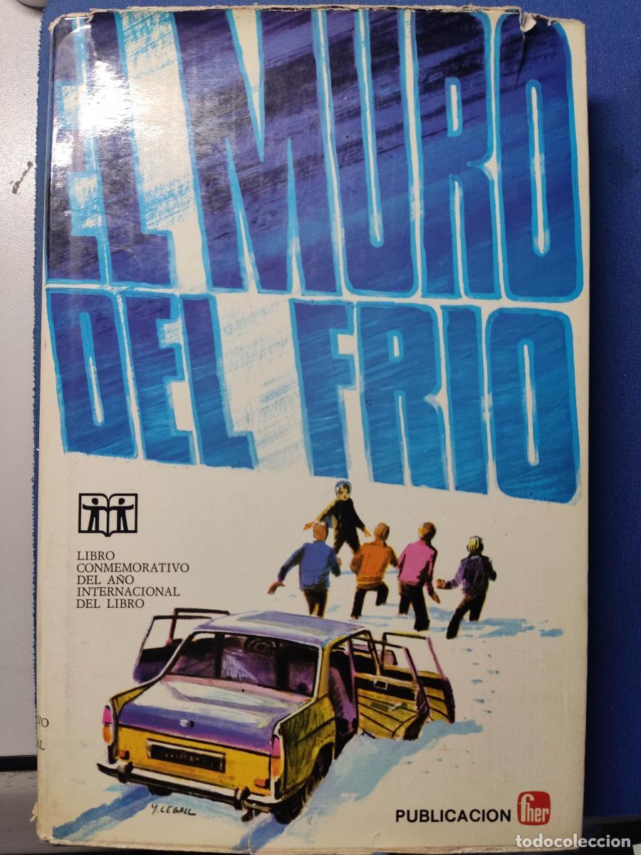 Libros: El muro del frio - tdk19