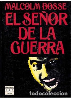 Libros: El se&ntilde;or de la guerra - BOSSE, Malcolm tdk28