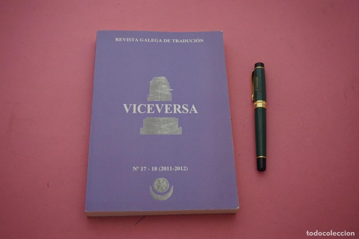Libros: AMF-33E/ VICEVERSA - REVISTA GALEGA DE TRADUCION - N&ordm; 17 - 18 (2011-2012)
