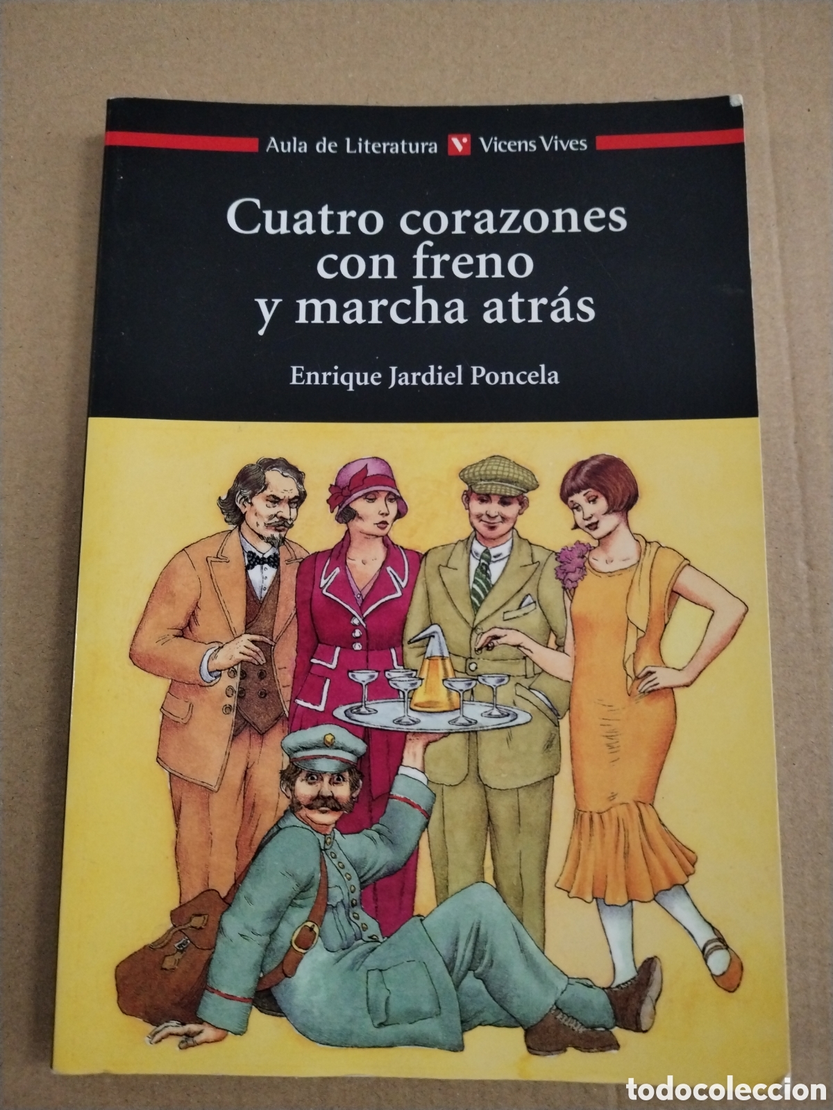 Libros: CUATRO CORAZONES CON FRENO Y MARCHA ATRAS (2&ordf; ED.). CL