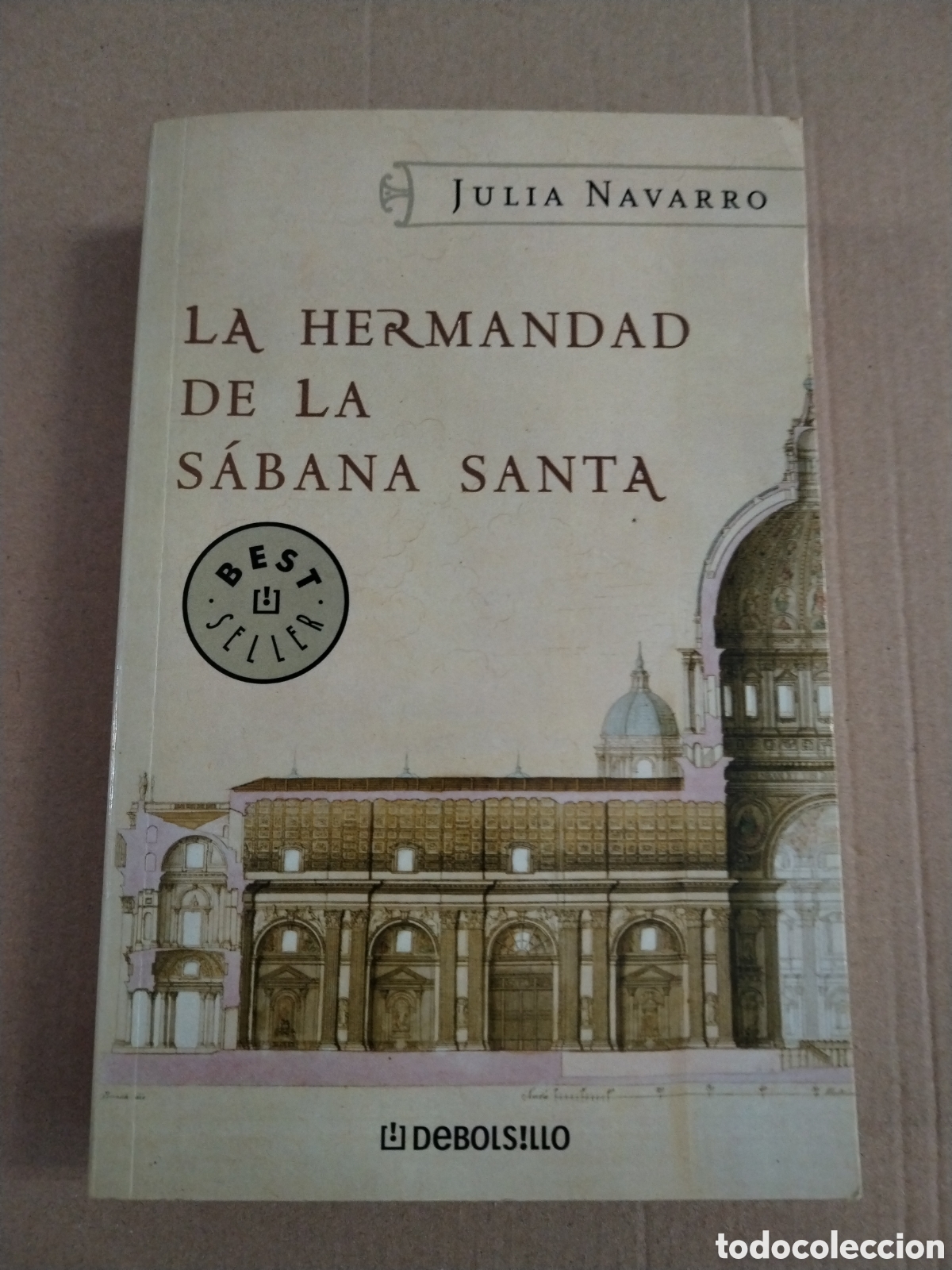 Libros: LA HERMANDAD DE LA SABANA SANTA. Julia Navarro. CL