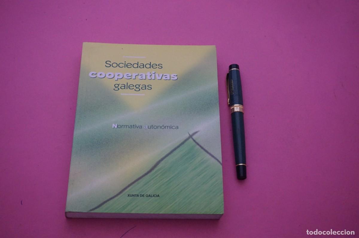 Libros: AMF-33E/ SOCIEDADES COOPERATIVAS GALEGAS - NORMATIVA AUTONOMICA / XUNTA DE GALICIA