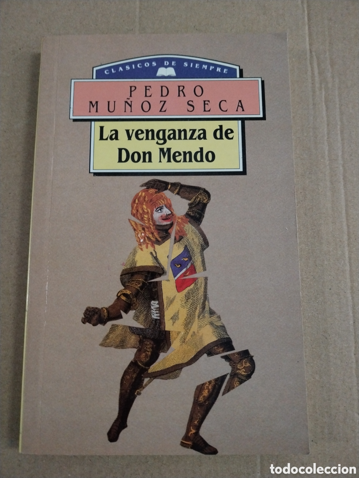 Libros: LA VENGANZA DE DON MENDO. PEDRO MU&Ntilde;OZ SECA.