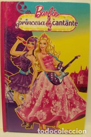 Libros: BARBIE. LA PRINCESA Y LA CANTANTE - Beascoa