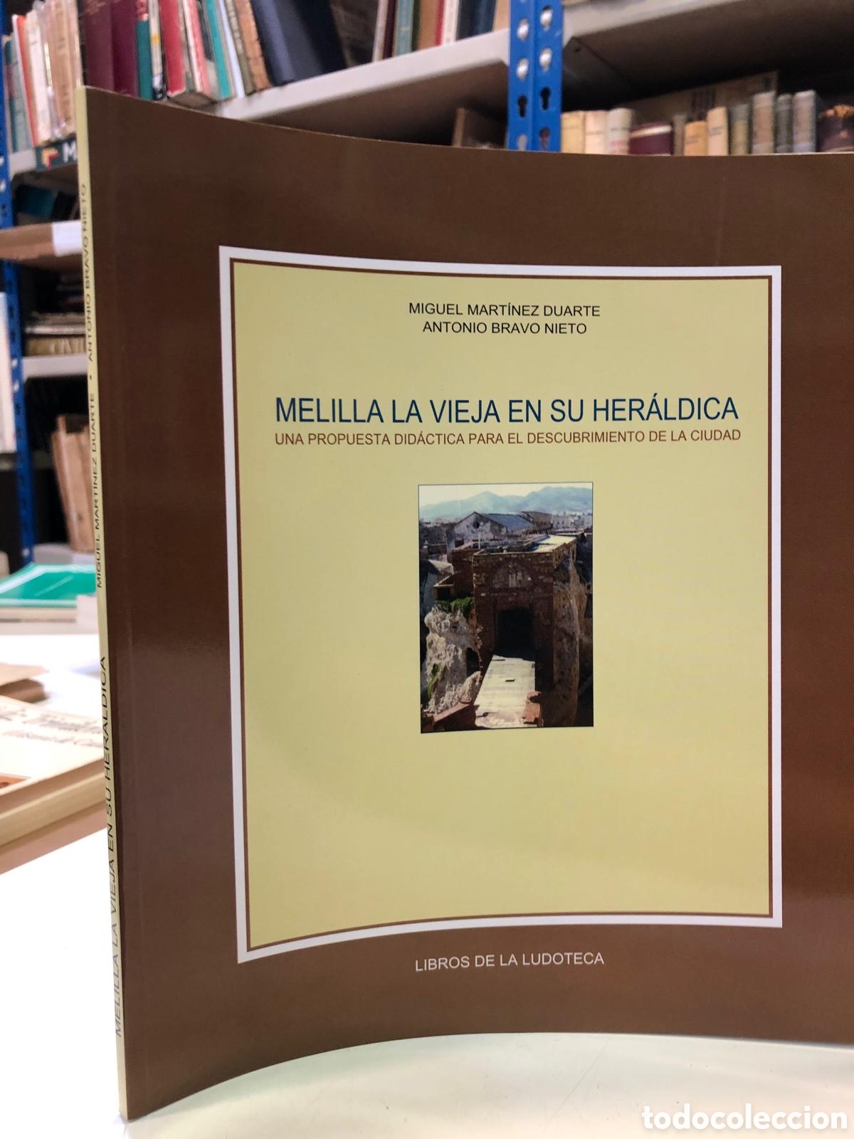 Libros: Melilla la vieja en su her&aacute;ldica. Una propuesta did&aacute;ctica para el descrubrimiento... VV. AA.
