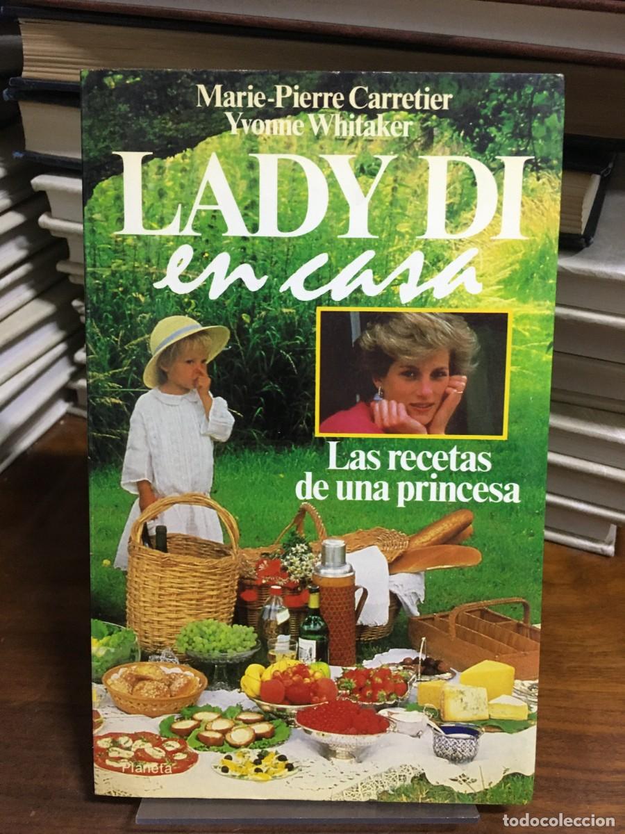 Libros: Lady Di en casa: Las recetas de una princesa Marie-Pierre Carretier, Yvonne Whitaker