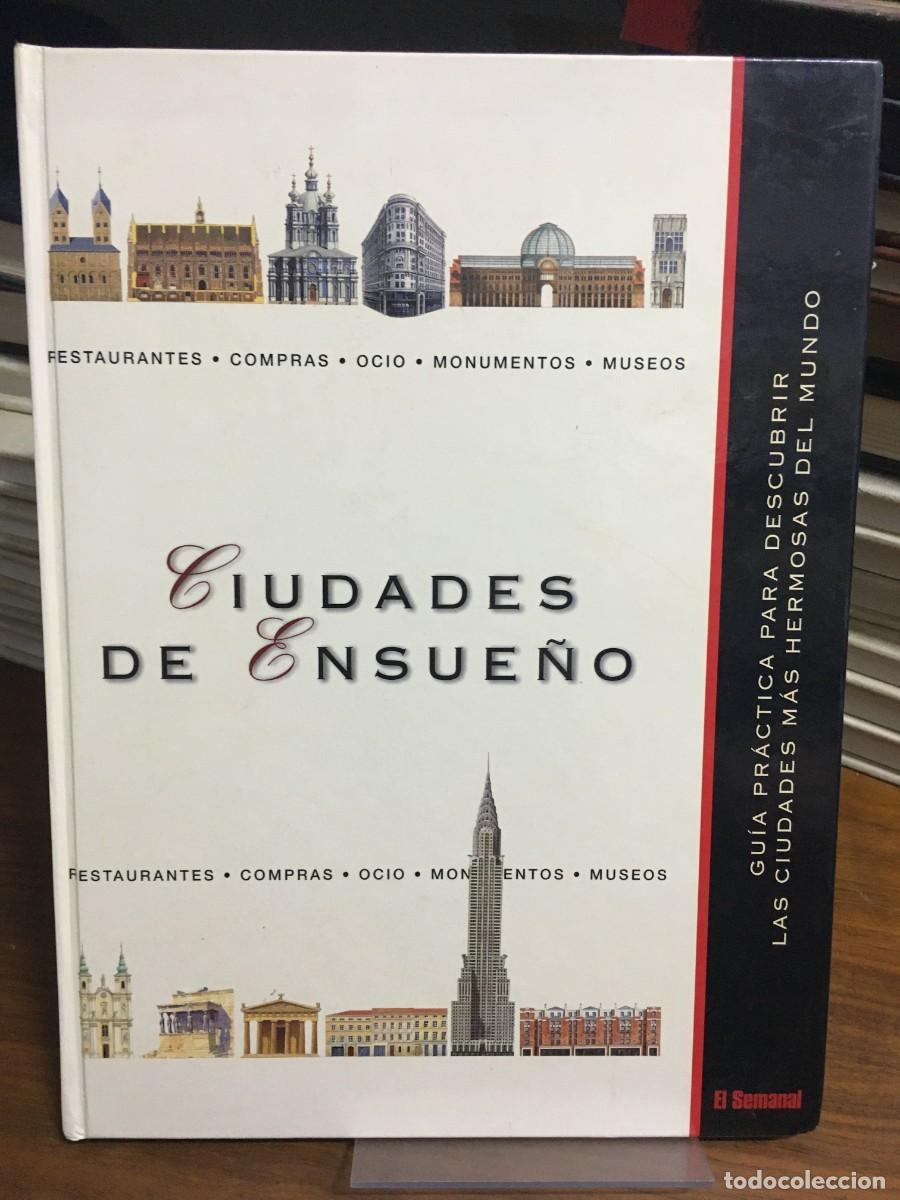 Libros: Ciudades de Ensue&ntilde;o Varios (El Semanal)