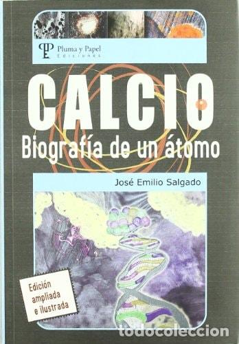 B&uuml;cher: Calcio, Biografia de Un Atomo - Jos&eacute; Emilio Salgado - Jos&eacute; Emilio Salgado