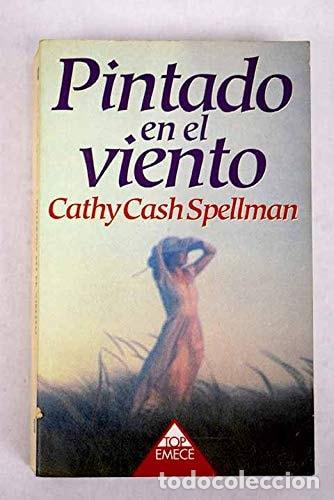 books: Pintando en el Viento - Cathy Cash Spellman - Cathy Cash Spellman