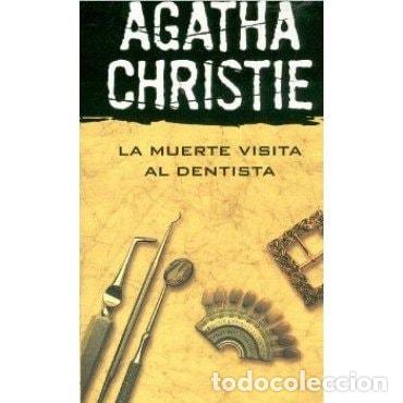 Livres: La muerte visita al dentista - Agatha Christie - Agatha Christie