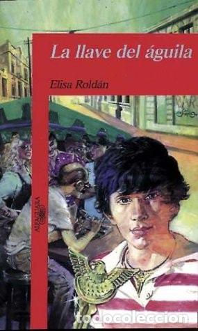 Livros em segunda m&atilde;o: La llave del &aacute;guila - Elisa Rold&aacute;n - Elisa Rold&aacute;n