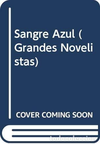 Livros em segunda m&atilde;o: Sangre azul - Zo&eacute; Vald&eacute;s - Zo&eacute; Vald&eacute;s