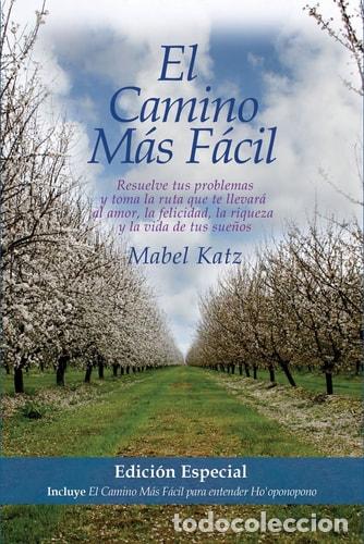 Livros em segunda m&atilde;o: El Camino Mas Facil - Edicion Especial - Mabel Katz - Mabel Katz