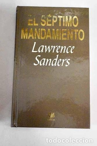 Livros em segunda m&atilde;o: El S&eacute;ptimo mandamiento - Lawrence Sanders - Lawrence Sanders