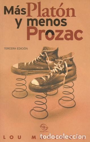 Livros em segunda m&atilde;o: M&aacute;s Plat&oacute;n y menos Prozac filosof&iacute;a para la vida cotidiana - - Lou Marinoff