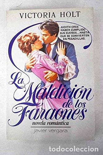 Libros: La maldici&oacute;n de los faraones - Victoria Holt - Victoria Holt