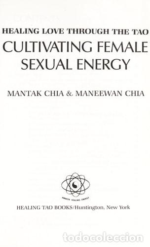 Libros: Amor Curativo A Traves del Tao Cultivando la Energia Sexual - Mantak Chia, Maneewan Chia