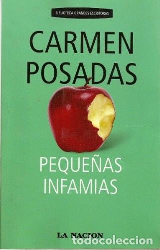 Libros: Peque&ntilde;as infamias - Carmen Posadas - Carmen Posadas