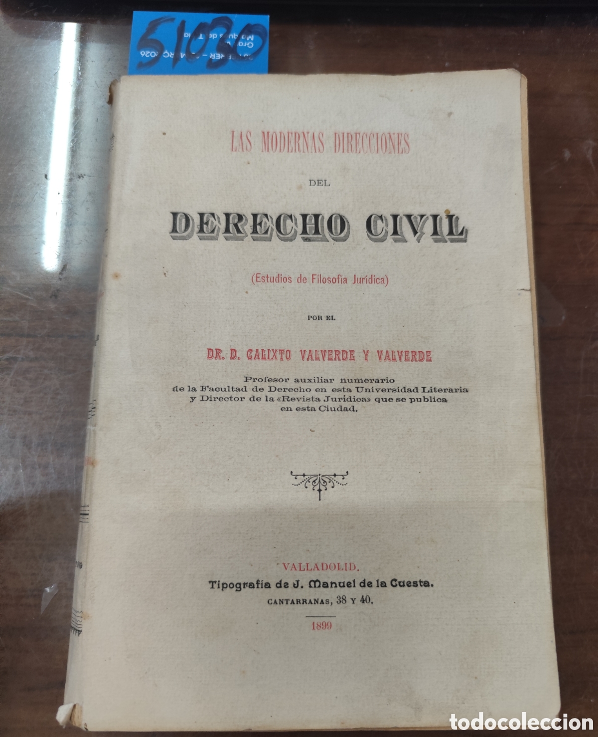 Livres: LAS MODERNAS DIRECCIONES DEL DERECHO CIVIL. Estudios de Filosof&iacute;a Jur&iacute;dica. Dedicado por autor. 1&ordf; E
