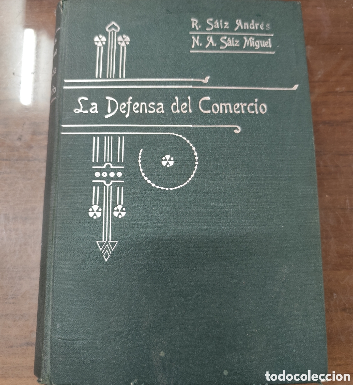 B&uuml;cher: LA DEFENSA DEL COMERCIO. Disposiciones vigentes en materia comercial y de ferrocarriles. A&ntilde;o 1912 -
