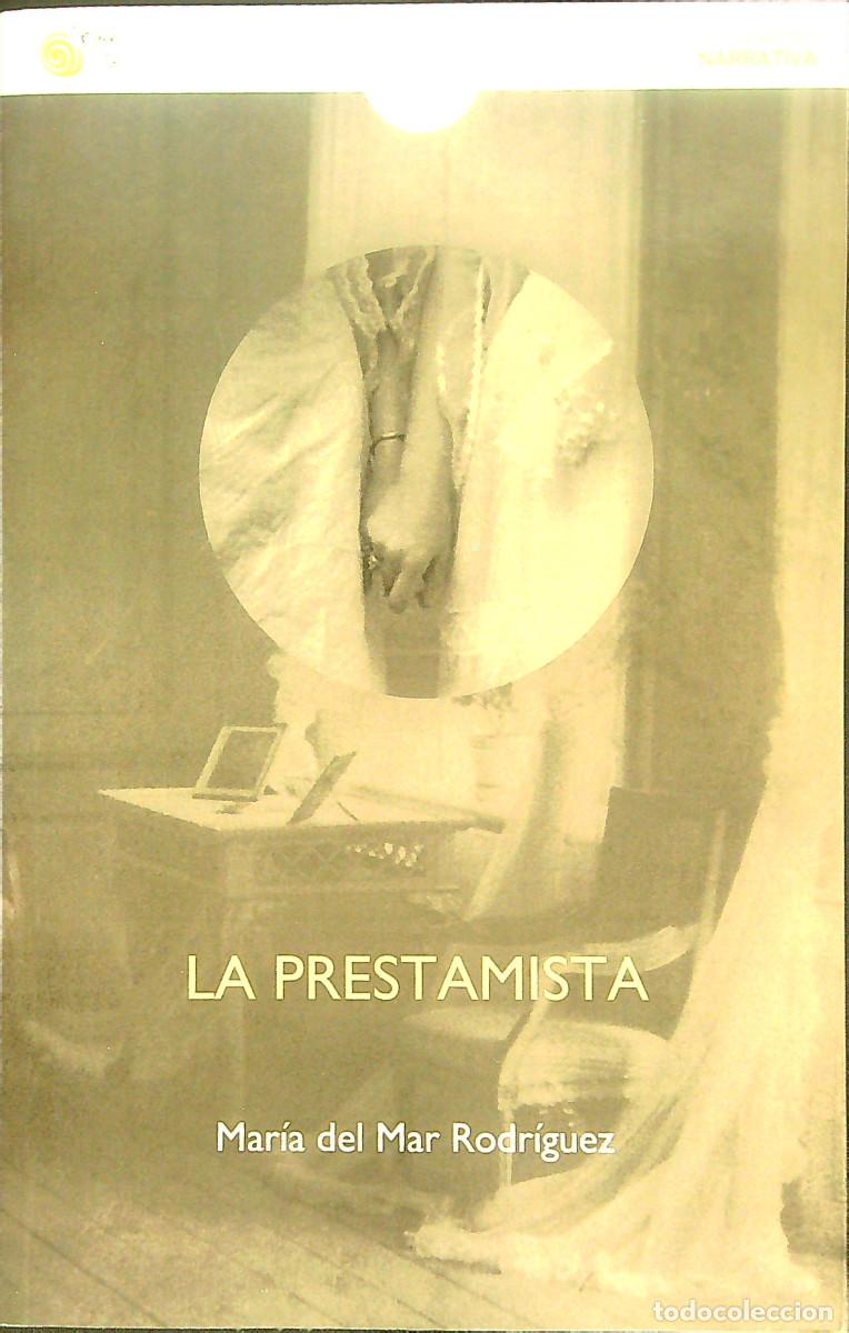 Libros: LA PRESTAMISTA - MAR&Iacute;A DEL MAR RODR&Iacute;GUEZ - 2022 - TENERIFE - CANARIAS