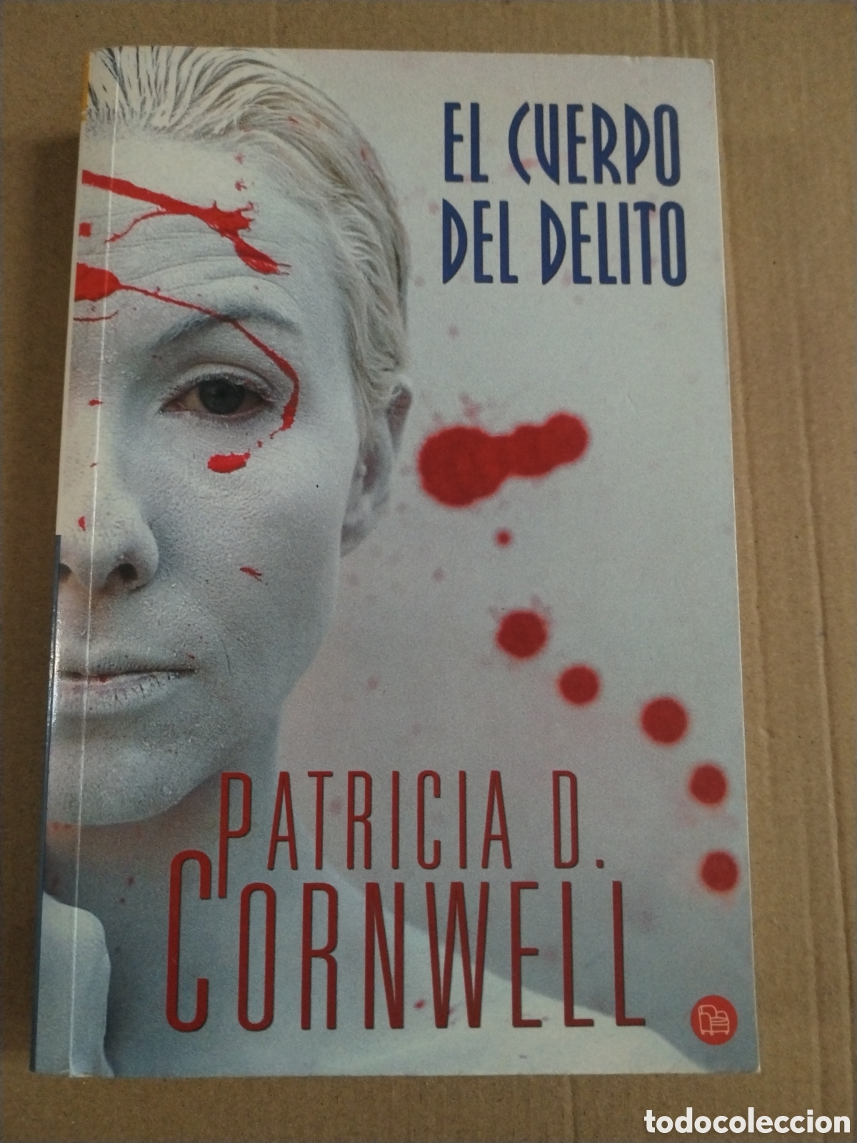 books: EL CUERPO DEL DELITO - PATRICIA D. CORNWELL