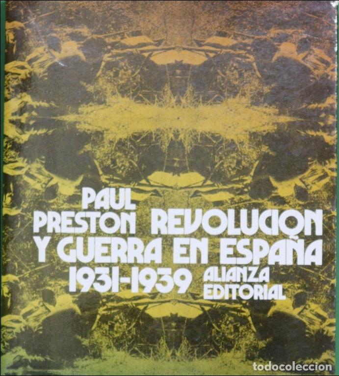 Libros: Revoluci&oacute;n y guerra en Espa&ntilde;a 1931-1939 - Preston, Paul