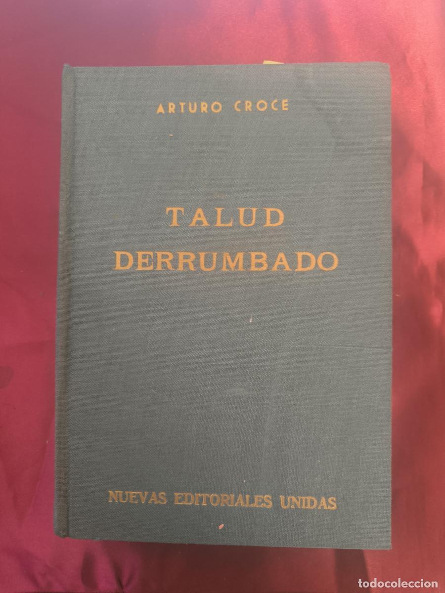 Libros: Talud derrumbado - Arturo Croce