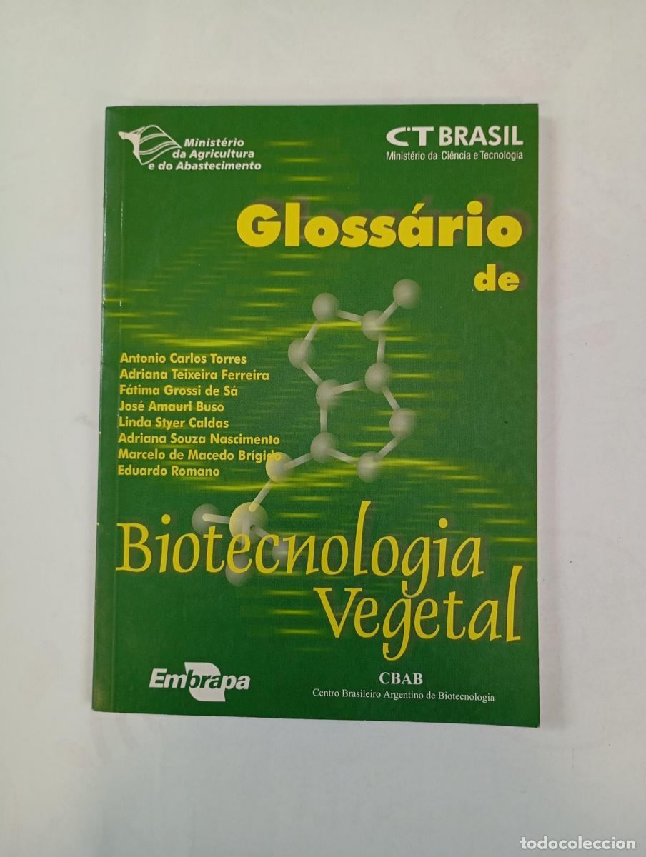 B&uuml;cher: Gloss&aacute;rio de biotecnologia vegetal. - Antonio Carlos Torres. TDK