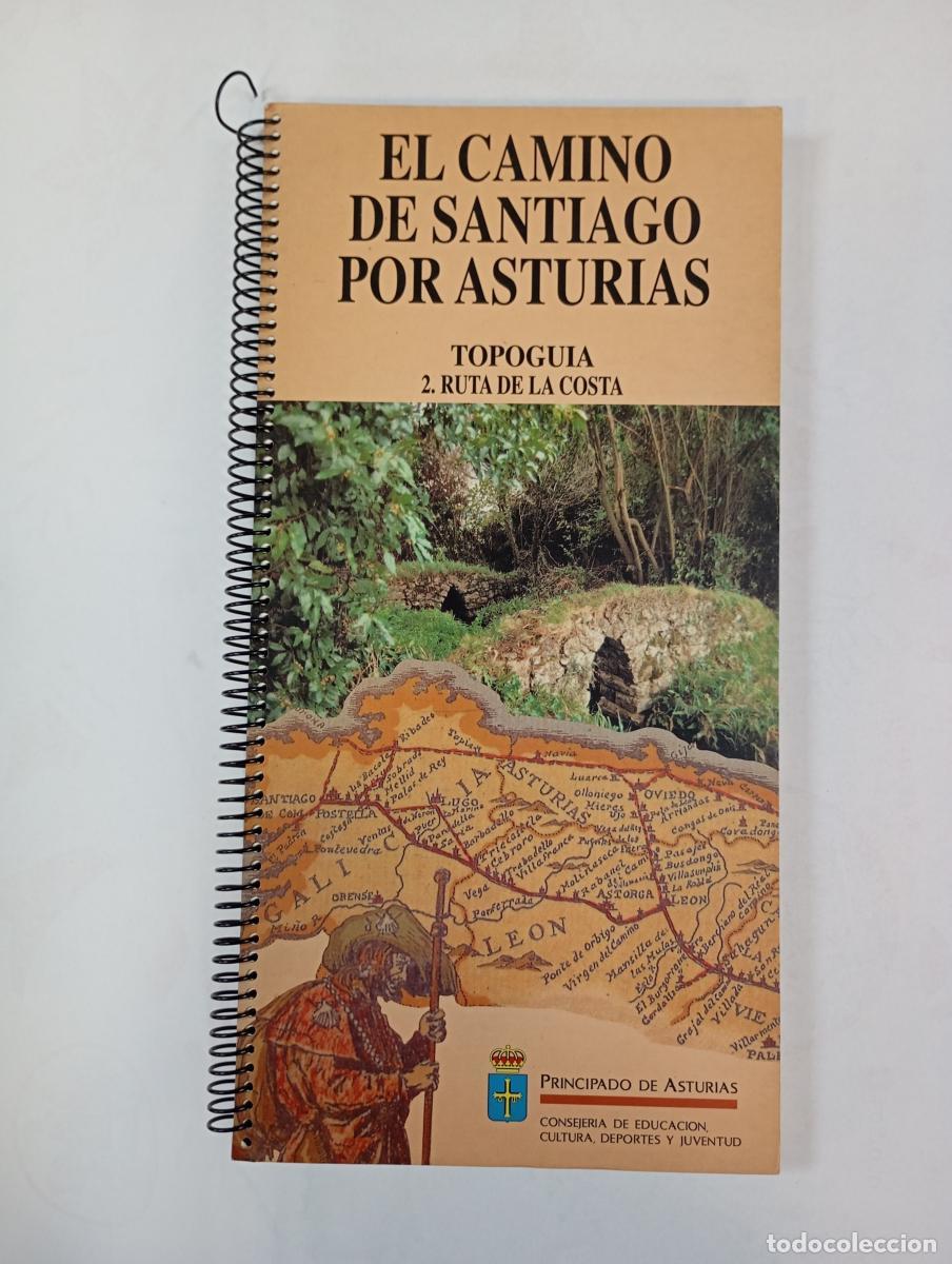 Libri di seconda mano: El camino de Santiago por Asturias. 2 Topogu&iacute;a. Ruta de la costa. - Mar&iacute;a Josefa Sanz Fuentes. TDK98
