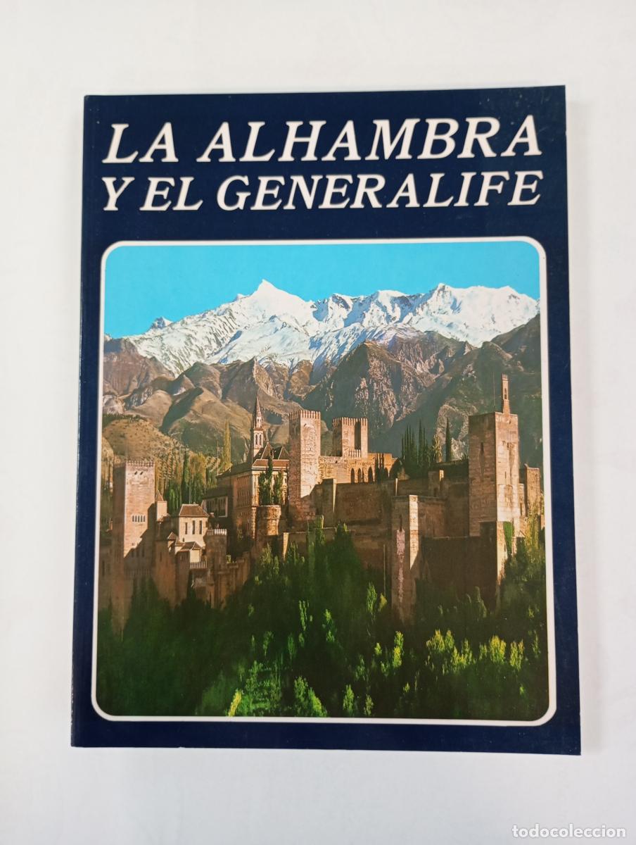 Libros: La Alhambra y el Generalife. - Ricardo Villa-Real Molina. TDK989