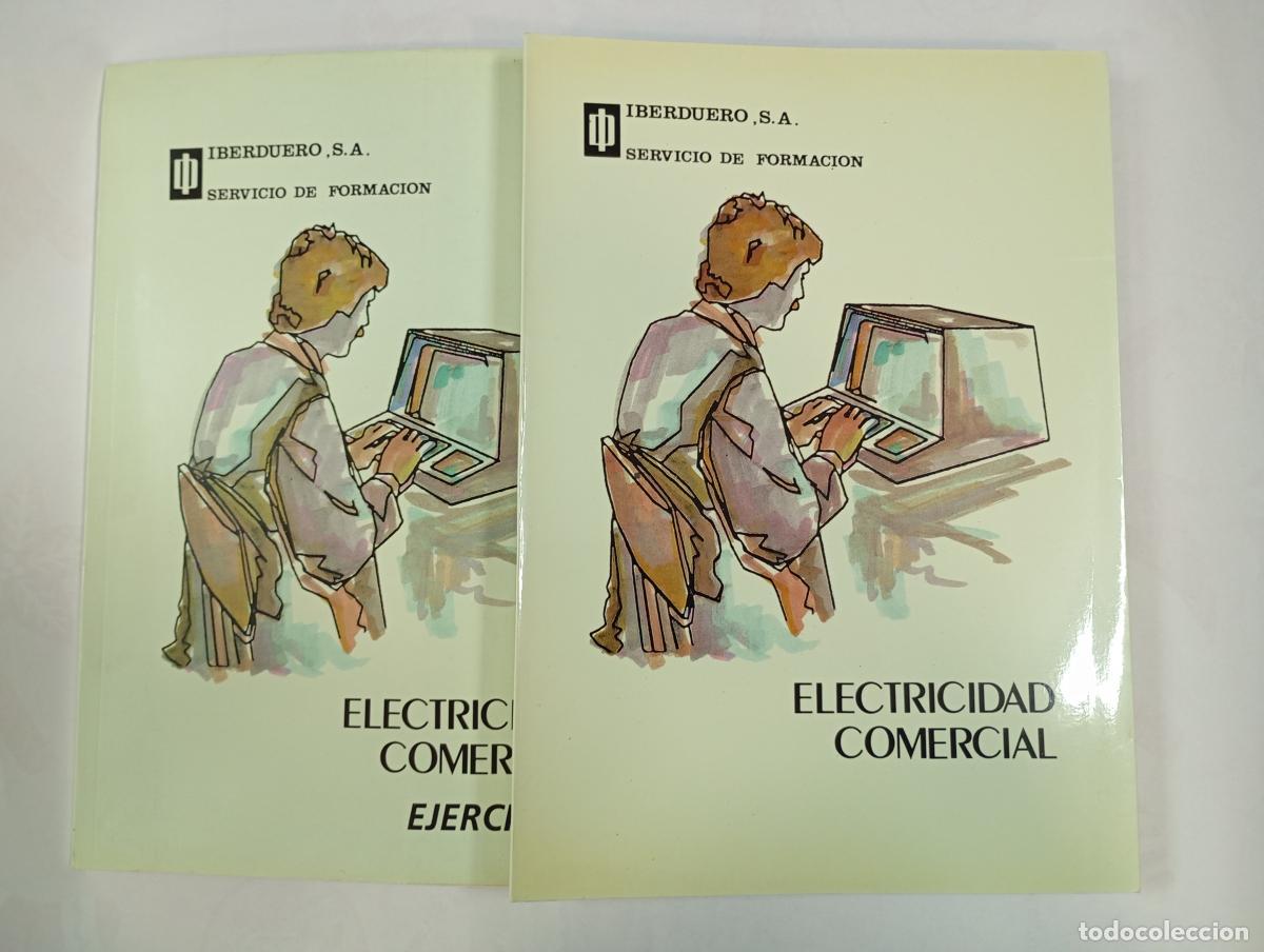 books: ELECTRICIDAD COMERCIAL. IBERDUERO. SERVICIO DE FORMACI&Oacute;N. - VV.AA. TDK989