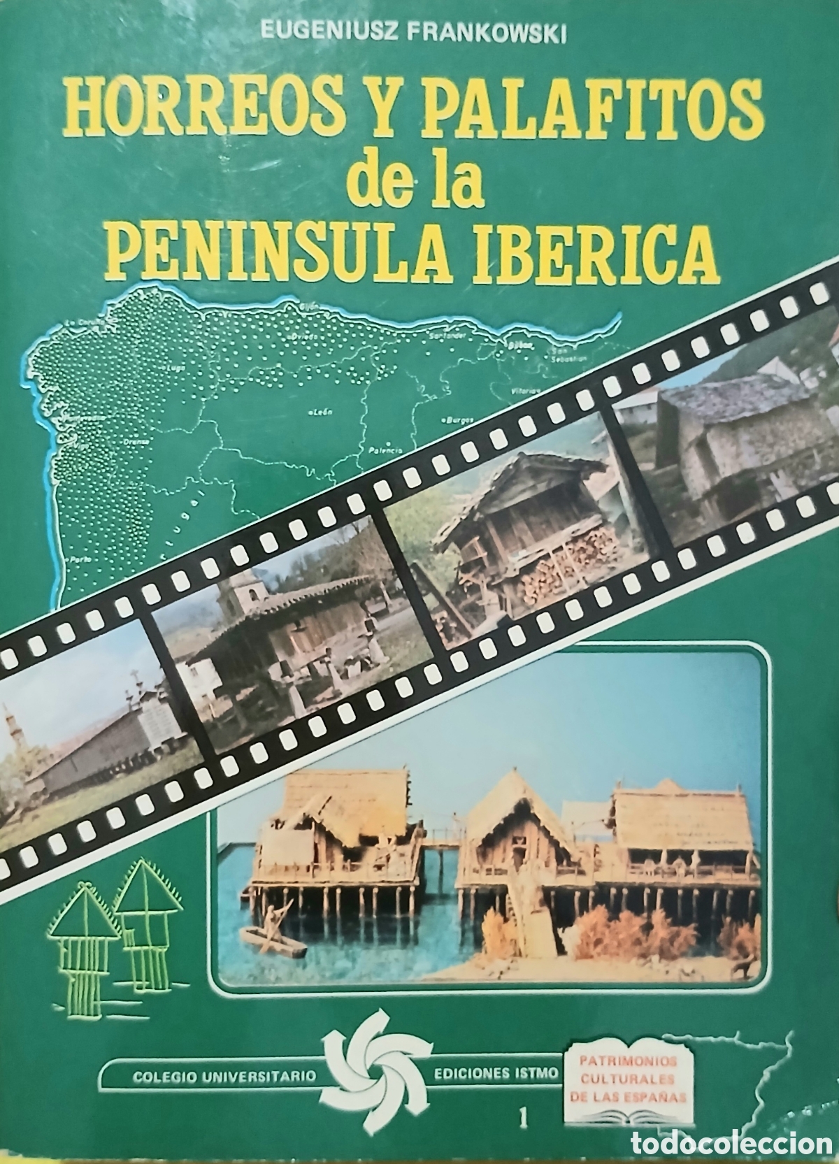 Libros: Horreos y palafitos de la pen&iacute;nsula ib&eacute;rica