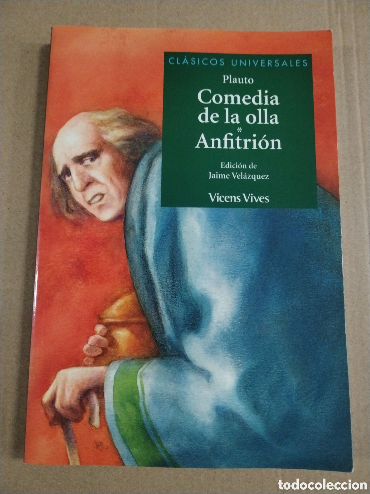 Libros: COMEDIA DE LA OLLA ANFITRION. Plauto. CL.