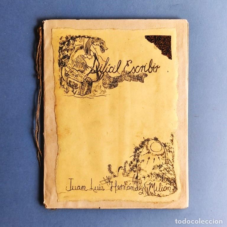 Libros: Dif&iacute;cil Escribir. Dise&ntilde;o y dibujos: Hiram Aguiar. - Hern&aacute;ndez Mili&aacute;n, Juan Luis.