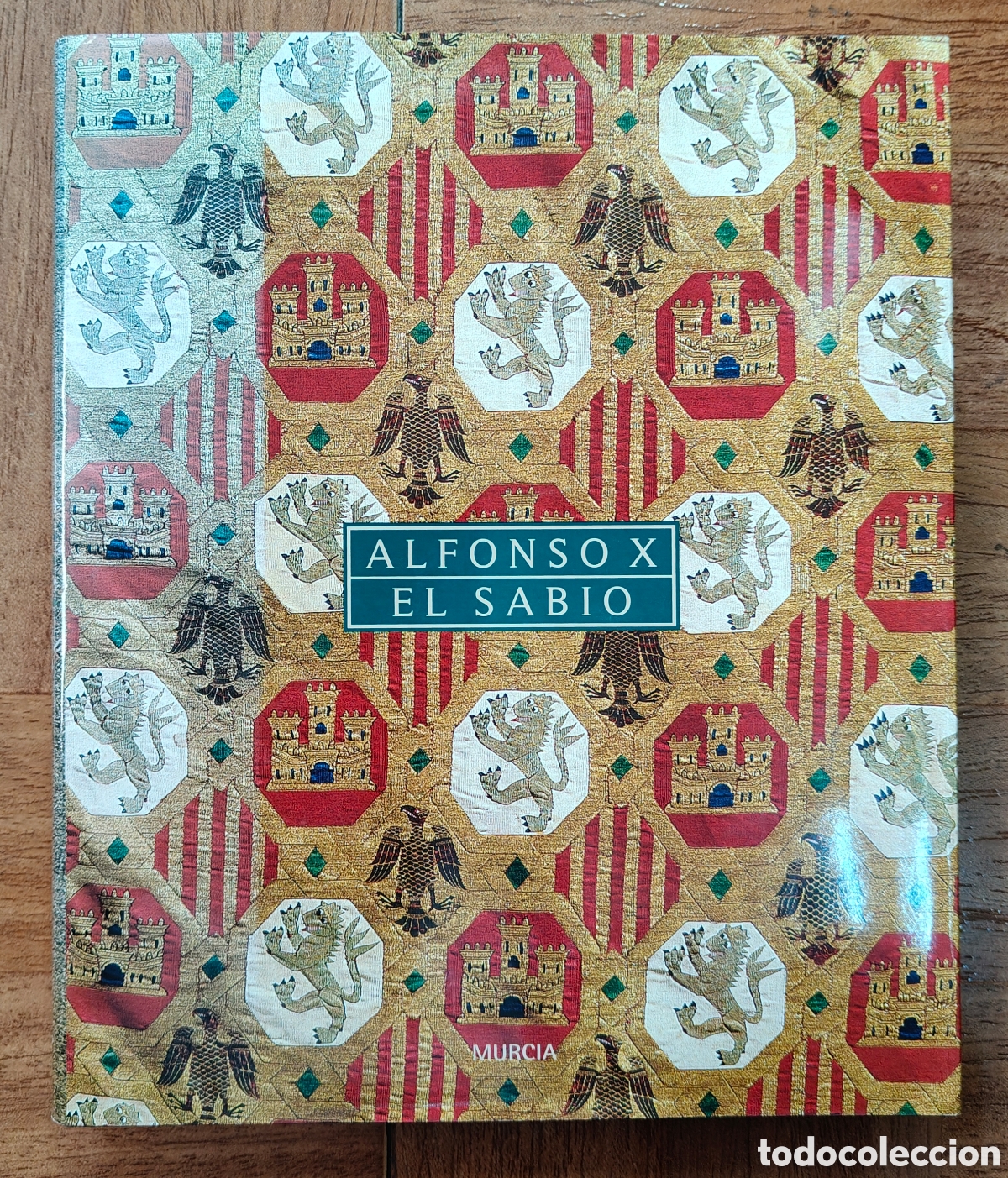 Libri di seconda mano: Alfonso X El Sabio � Regi&oacute;n de Murcia � Sala San Esteb&aacute;n - VV. AA.