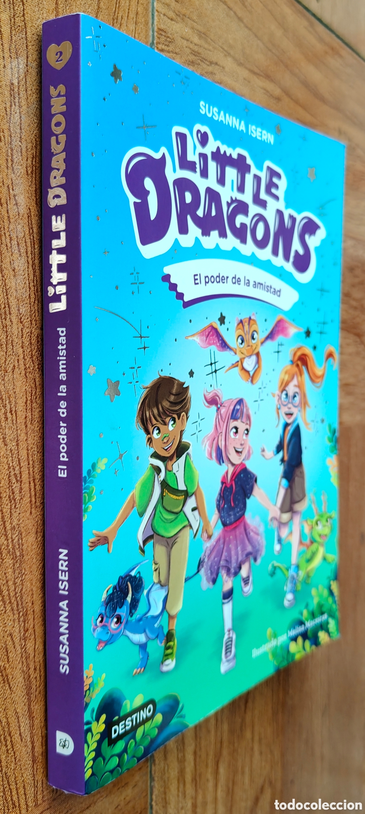 Libros: Little Dragons 2: El Poder de la Amistad - Susanna Isern - Foto 1