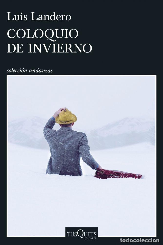 Libros: COLOQUIO DE INVIERNO - LANDERO, LUIS