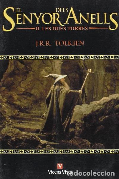 Livres: El Se&ntilde;or de los Anillos II: Las Dos Torres- 9788431623333