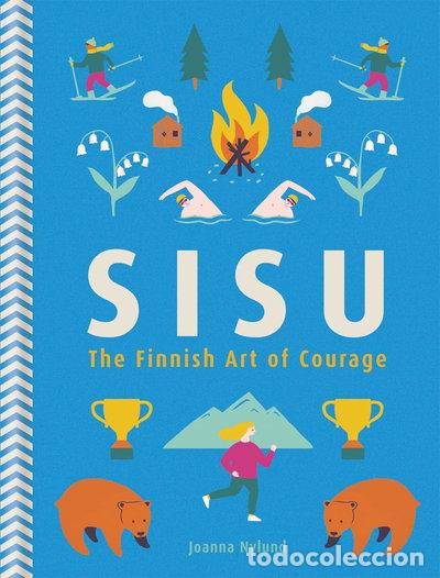 Libri di seconda mano: Sisu: The Finnish Art of Courage- 9781856753807