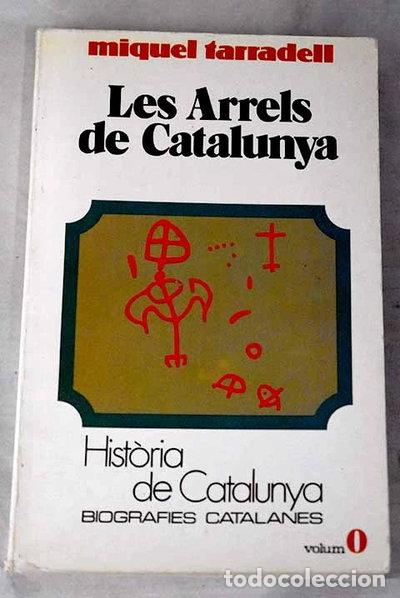 Libros: Les arrels de Catalunya- 9788431618032
