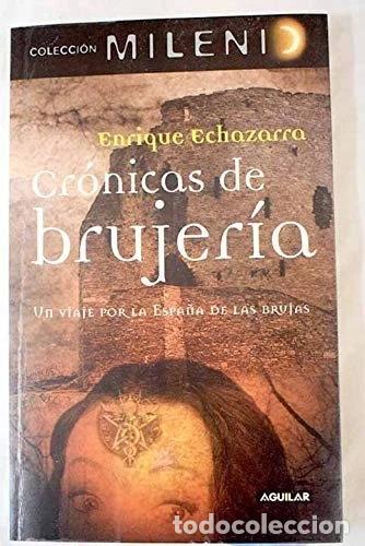 Libri di seconda mano: Cr&oacute;nicas de brujer&iacute;a- 9788403097810