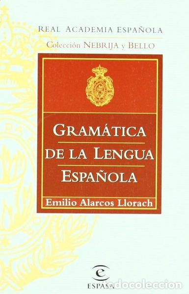 Livres: Gram&aacute;tica de la lengua espa&ntilde;ola- 9788467032260