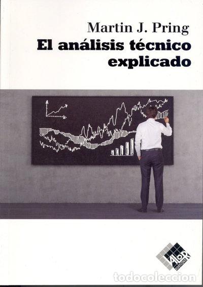 Livres: El an&aacute;lisis t&eacute;cnico explicado- 9788494276828